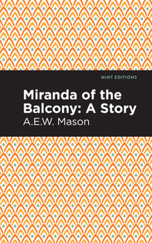 Paperback Miranda of the Balcony: A Story Book