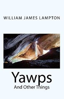 Paperback Yawps: And Other Things Book