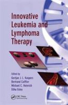 Hardcover Innovative Leukemia and Lymphoma Therapy Book