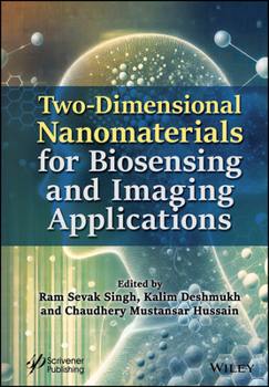 Hardcover Two-Dimensional Nanomaterials for Biosensing and Imaging Applications Book