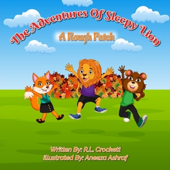 Paperback The Adventures Of Sleepy Lion: A Cloudy Day Book