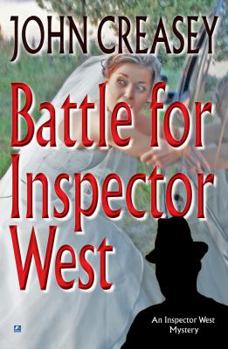Battle for Inspector West - Book #6 of the Inspector West