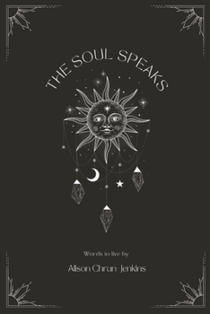 The Soul Speaks