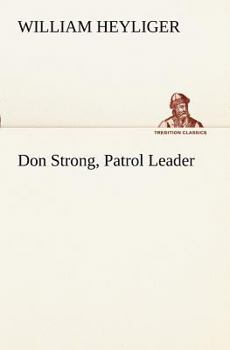 Don Strong, Patrol Leader