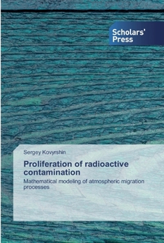 Paperback Proliferation of radioactive contamination Book