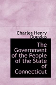 The Government of the People of the State of Connecticut