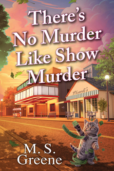 Hardcover There's No Murder Like Show Murder Book