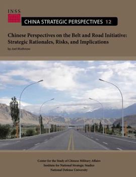 Paperback Chinese Perspectives on the Belt and Road Initiative: Strategic Rationales, Risks and Implications Book