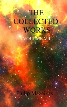 Hardcover The Collected Works Volume VII Book