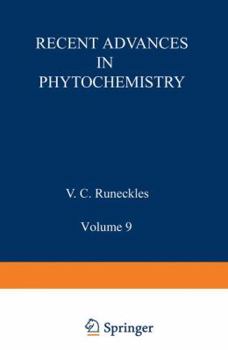 Paperback Recent Advances in Phytochemistry: Volume 9 Book