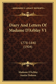 Paperback Diary And Letters Of Madame D'Arblay V1: 1778-1840 (1904) Book
