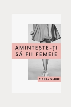 Paperback Aminsteste-ti sa fii femeie [Romansh] Book