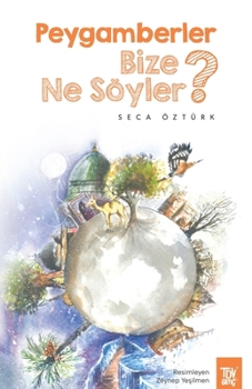 Paperback Peygamberler Bize Ne Söyler? [Turkish] Book