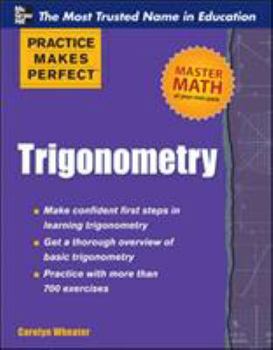 Paperback Practice Makes Perfect Trigonometry Book