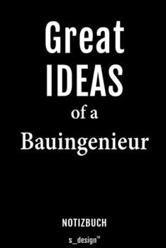 Notizbuch für Bauingenieure / Bauingenieur / Bauingenieurin: Originelle Geschenk-Idee [120 Seiten liniertes blanko Papier] (German Edition)