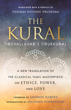 Hardcover The Kural: Tiruvalluvar's Tirukkural Book