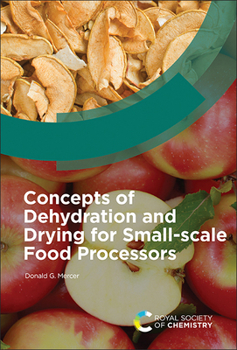 Hardcover Concepts of Dehydration and Drying for Small-Scale Food Processors Book