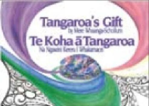 Paperback Tangaroa's Gift: Te Koha a Tangaroa Book