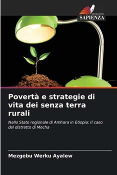 Paperback Povertà e strategie di vita dei senza terra rurali [Italian] Book