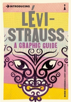 Levi-Strauss for Beginners - Book  of the Graphic Guides