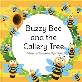 Paperback Buzzy Bee and the Callery Tree Book