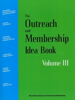 Paperback Outreach and Membership Idea Book Volume III Book