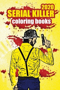 Paperback serial killer coloring books 2020: Adult coloring book