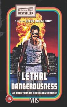 Paperback Lethal Dangerousness Book