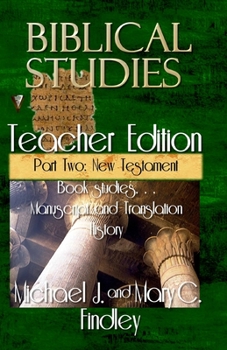 Paperback Biblical Studies Teacher Edition Part Two: New Testament Book