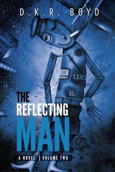 Paperback The Reflecting Man 2: Volume 2 Book