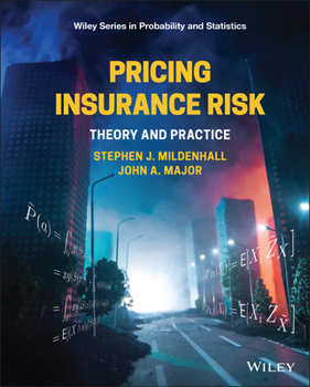 Hardcover Pricing Insurance Risk: Theory and Practice Book