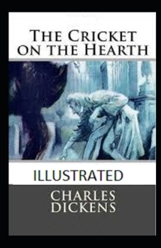 Paperback The Cricket on the Hearth Illustrated Book