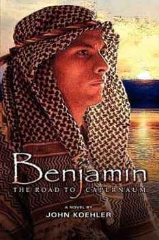 Paperback Benjamin: The Road to Capernaum Book