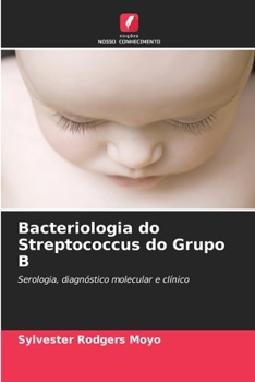 Paperback Bacteriologia do Streptococcus do Grupo B [Portuguese] Book
