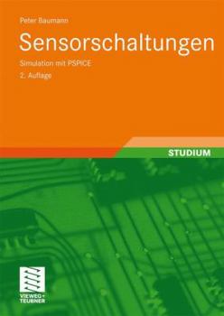 Paperback Sensorschaltungen: Simulation Mit PSPICE [German] Book