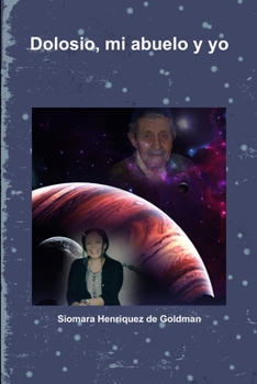 Paperback Dolosio, mi abuelo y yo [Spanish] Book