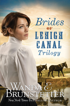 Brides of Lehigh Canal - Book  of the Brides of Lehigh Canal