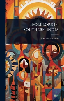 Hardcover Folklore in Southern India Book