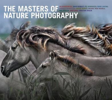 Hardcover The Masters of Nature Photography Book