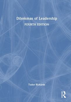 Dilemmas of Leadership