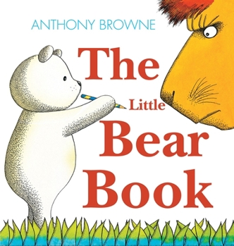 The Little Bear Book - Book  of the Bear