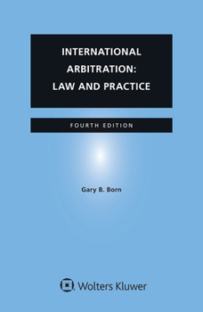 Paperback International Arbitration: Law and Practice Book