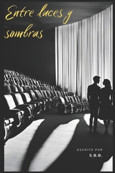 Paperback Entre luces y sombras [Spanish] Book