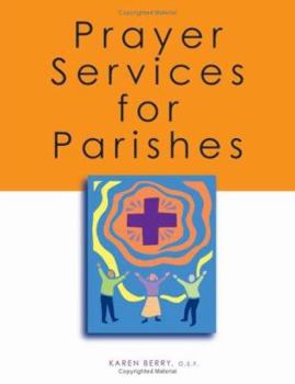 Paperback Prayer Services for Parishes Book
