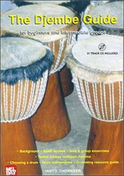 Paperback Djembe Guide for Beginners and Intermediate Groups Book