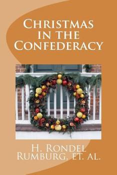 Paperback Christmas in the Confederacy Book