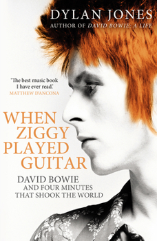 Paperback When Ziggy Played Guitar: David Bowie and Four Minutes That Shook the World Book