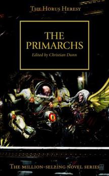 The Primarchs - Book  of the Warhammer 40,000