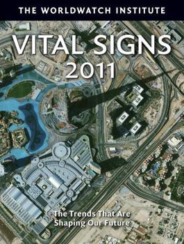 Paperback Vital Signs 2011: The Trends That Are Shaping Our Future Book