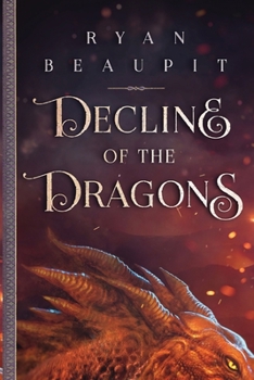 Paperback Decline of the Dragons Book